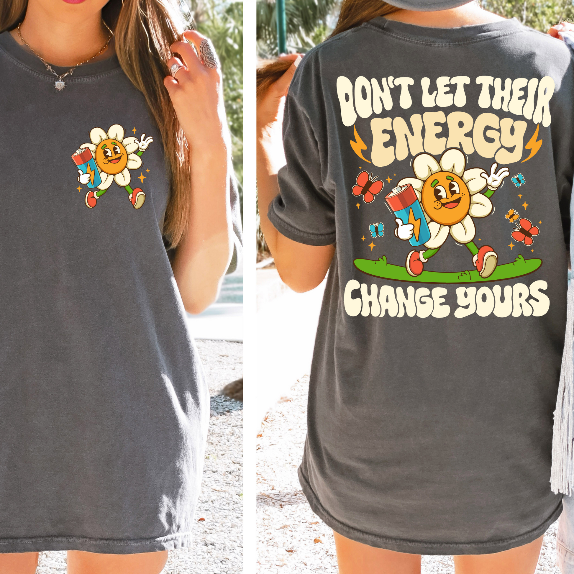 Don't Let Their Energy Tee + Free Cup - Sayitwithatea