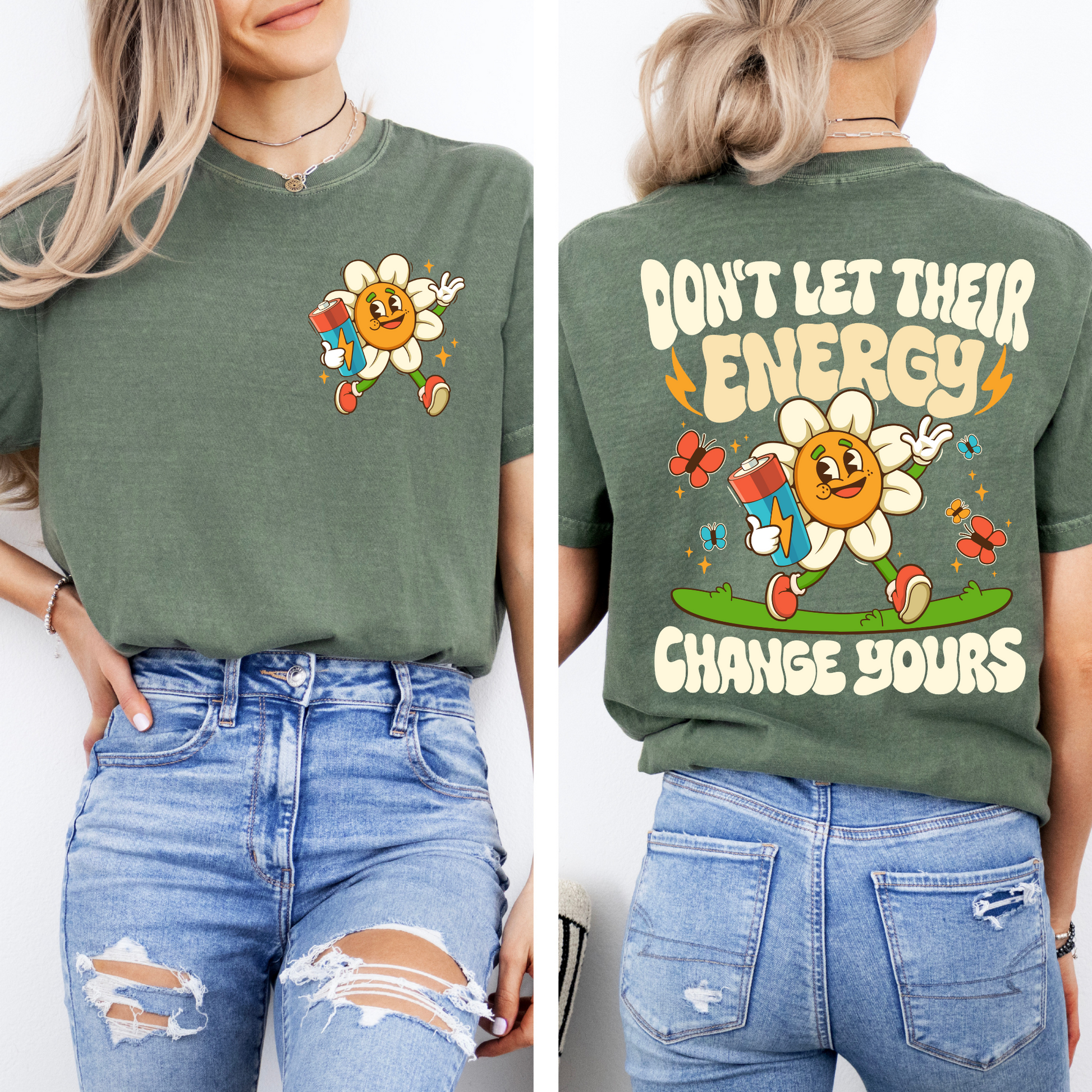 Don't Let Their Energy Tee + Free Cup - Sayitwithatea