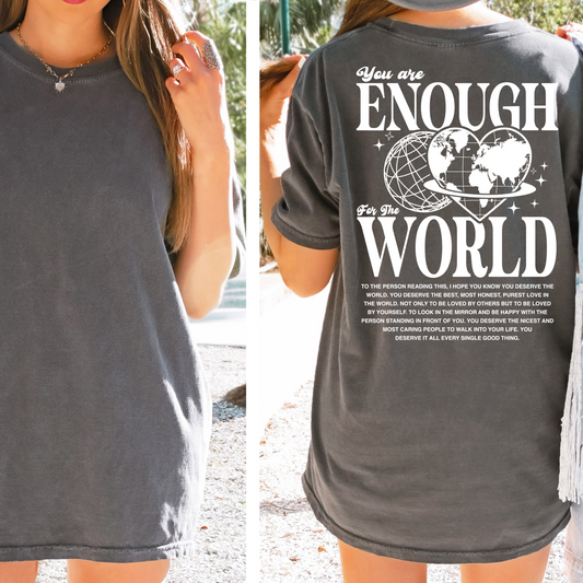 You Are Enough Tee - Sayitwithatea
