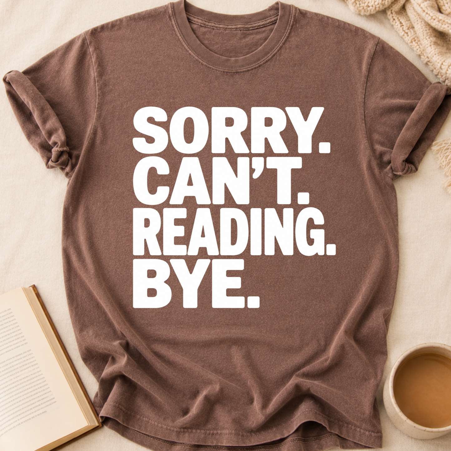 Sorry Can't Reading T-Shirt