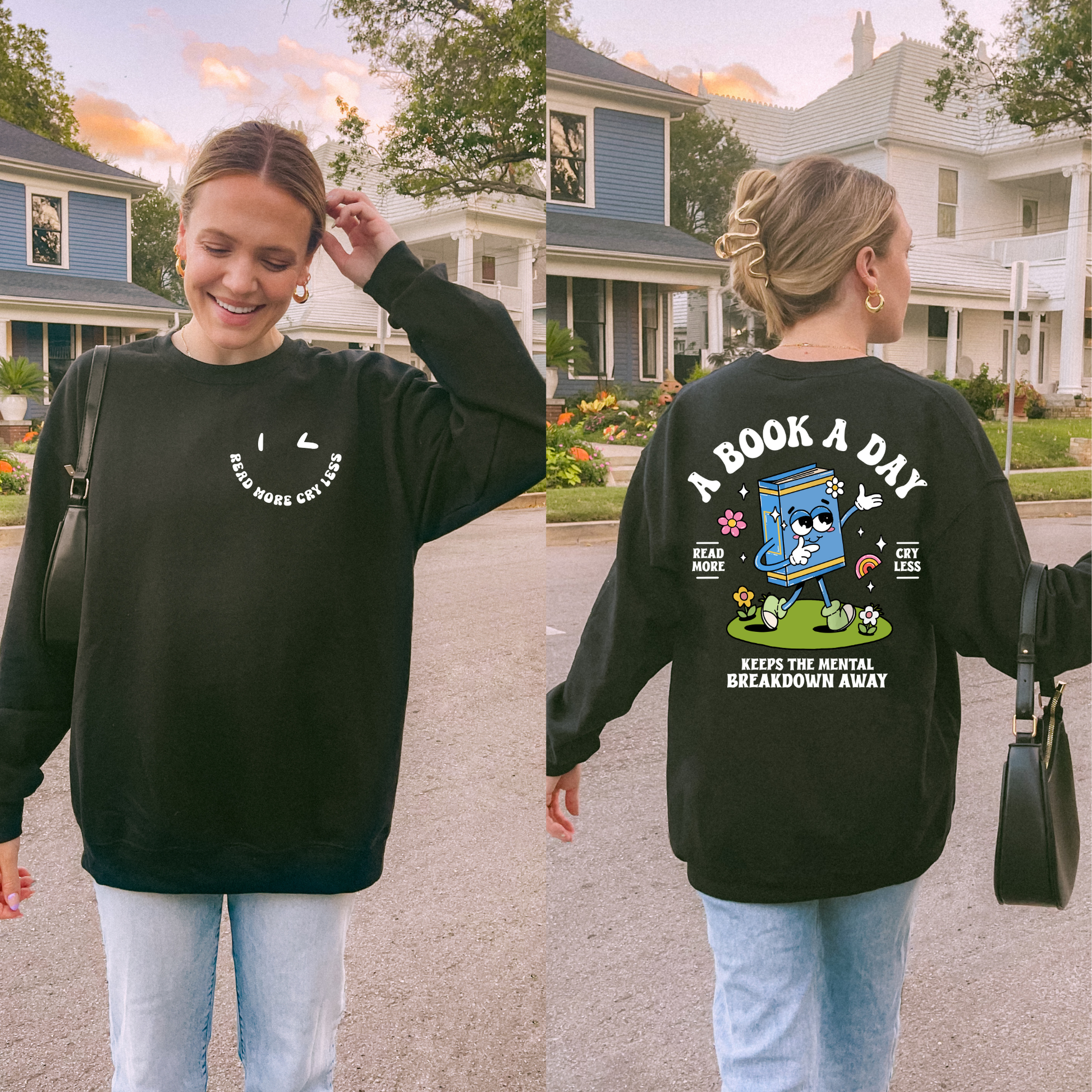 Read more cry less sweatshirt + Free Cup - Sayitwithatea