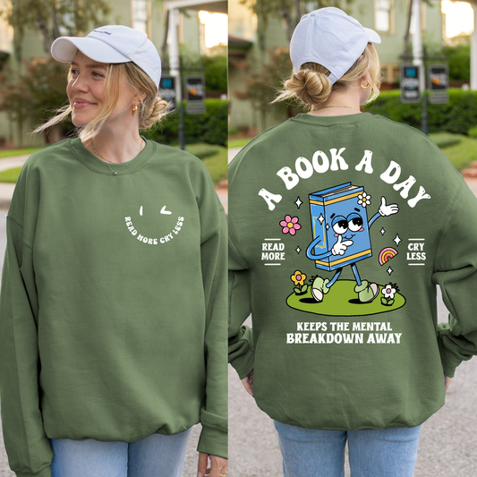 Read more cry less sweatshirt + Free Cup - Sayitwithatea