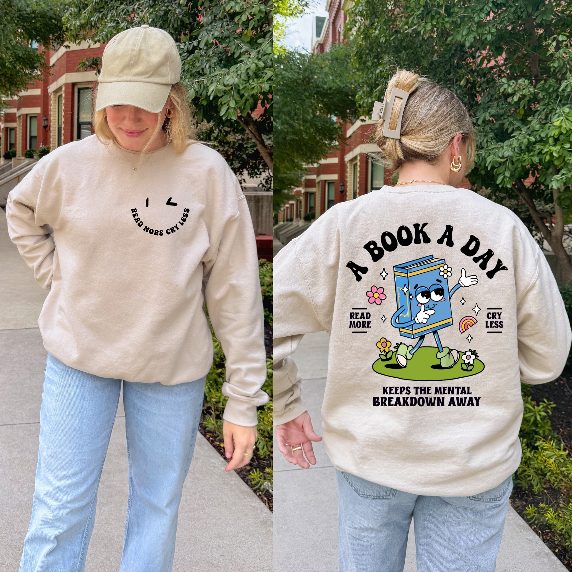 Read more cry less sweatshirt + Free Cup - Sayitwithatea