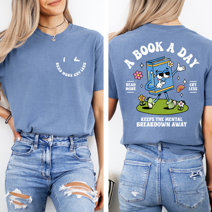 Read More Cry Less Tee + Free cup - Sayitwithatea