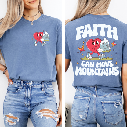 Faith Moves Mountains Tee + Free cup - Sayitwithatea