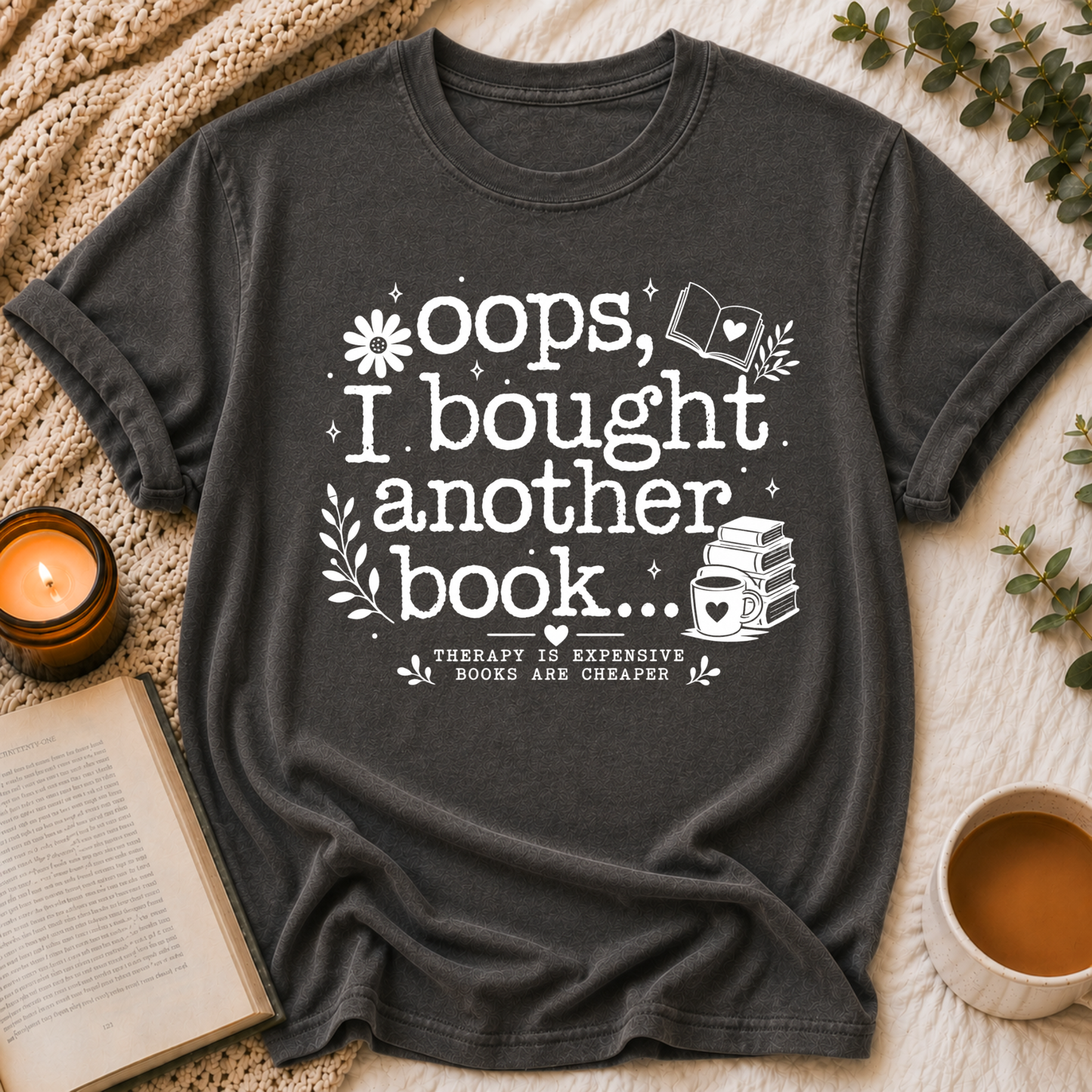 Oops I Bought A Book Tee