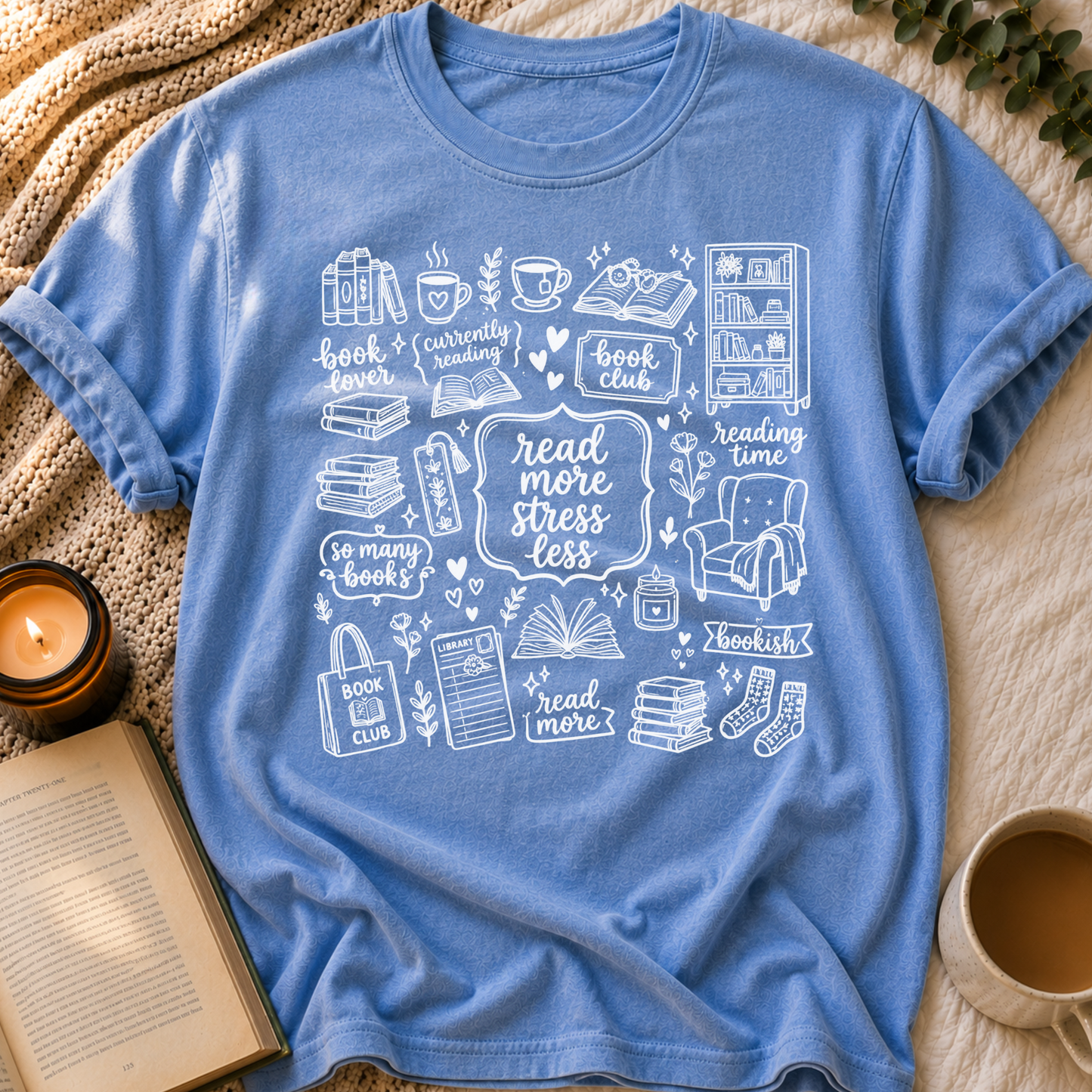 Read More, Stress Less T-Shirt