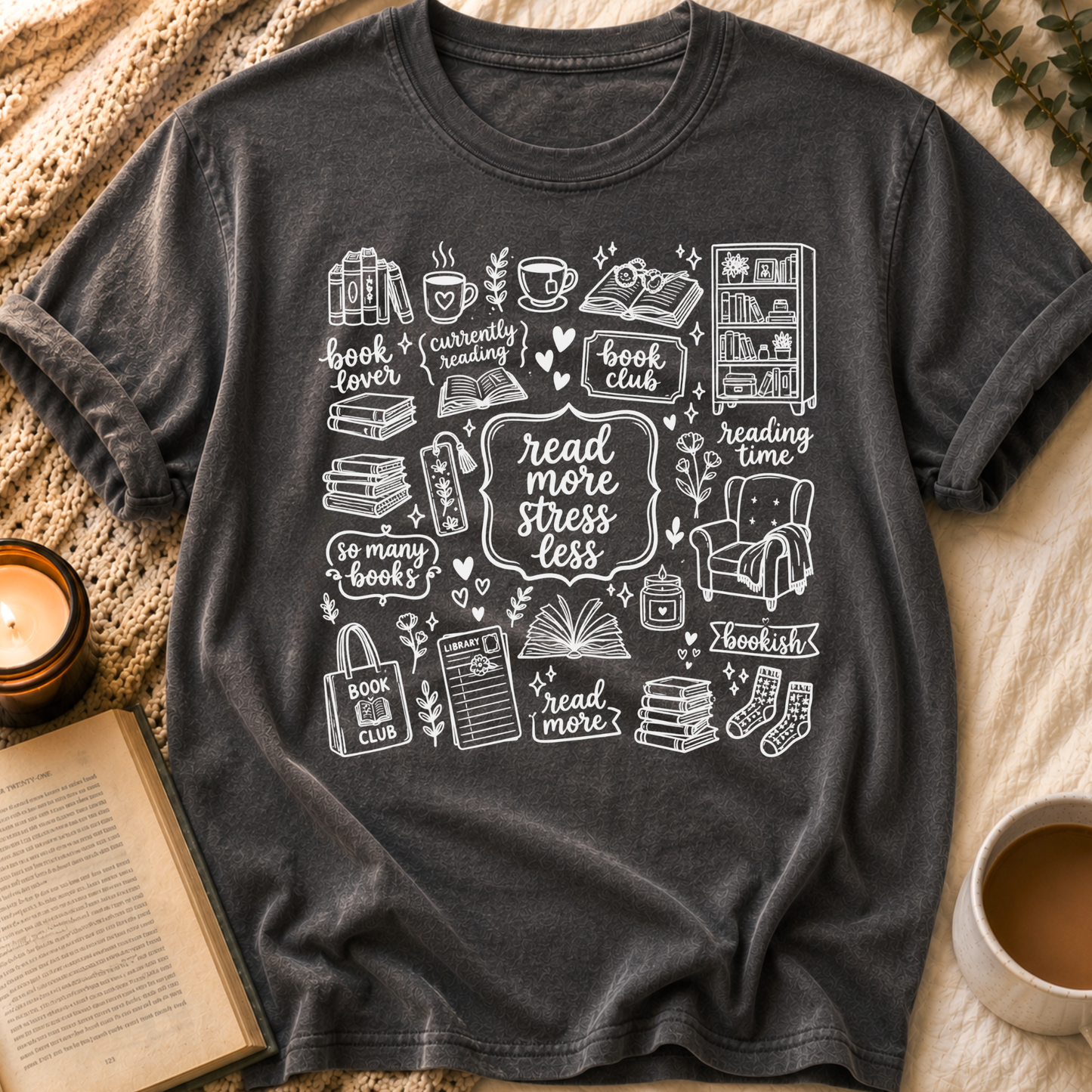 Read More, Stress Less T-Shirt