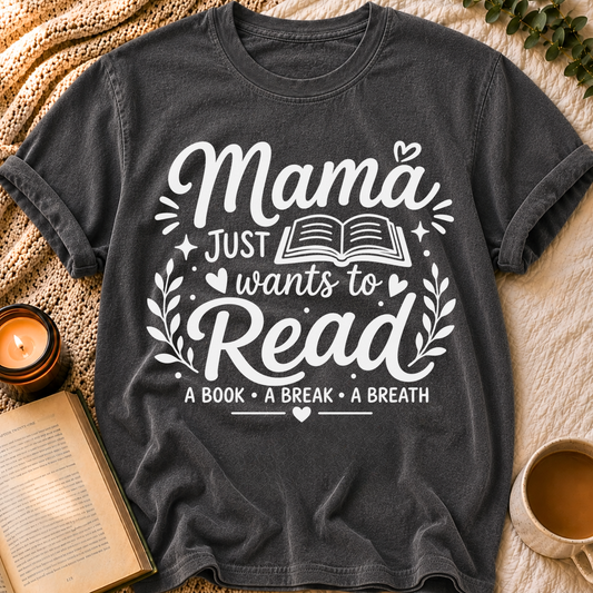 Mama Wants To Read T-Shirt