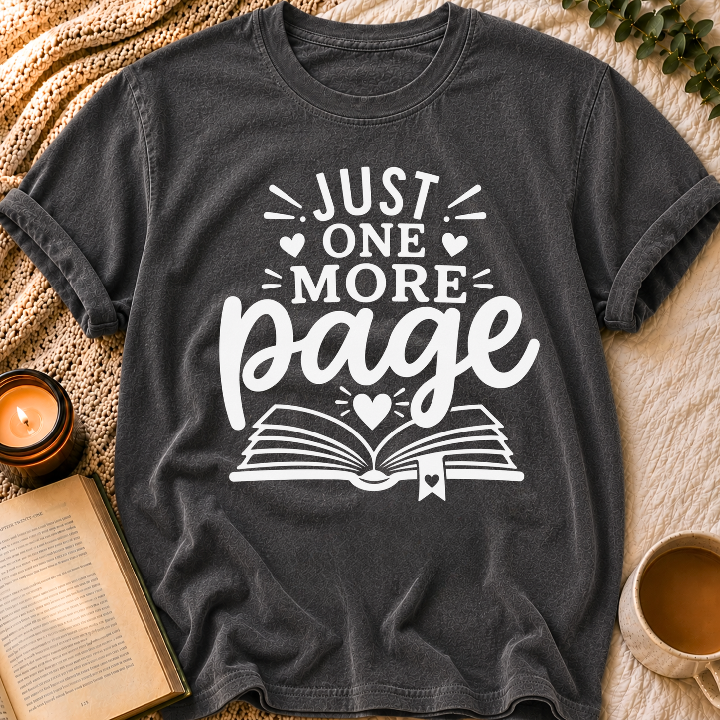 Just One More Page T-Shirt