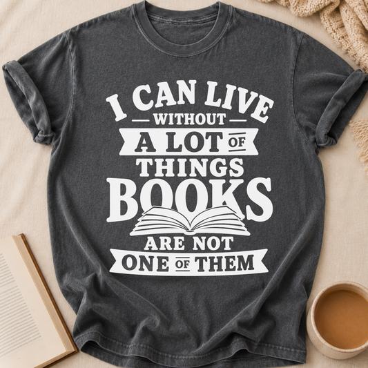 Live Without Books T-Shirt