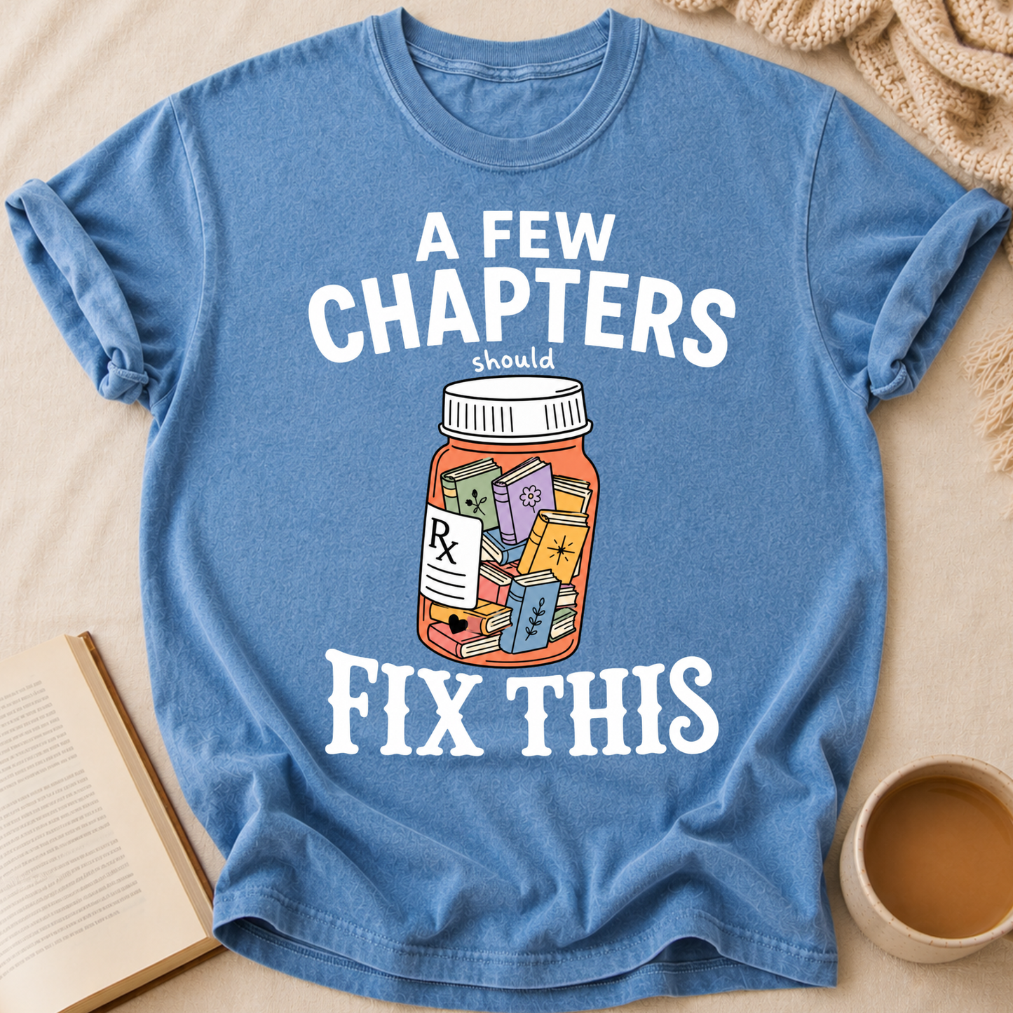 A Few Chapters T-Shirt