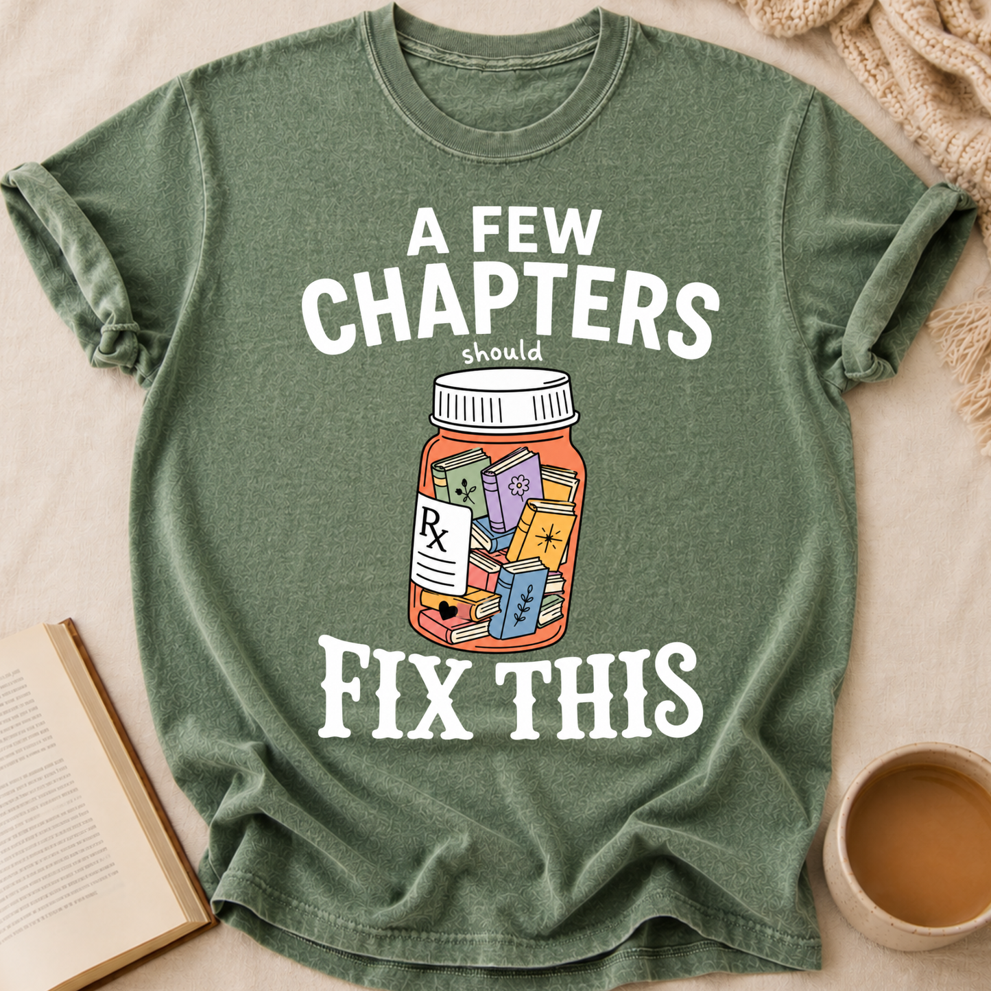A Few Chapters T-Shirt