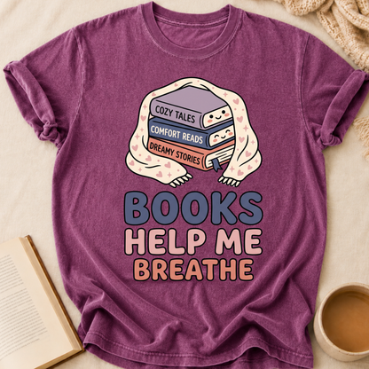 Books Help Breathe T-Shirt