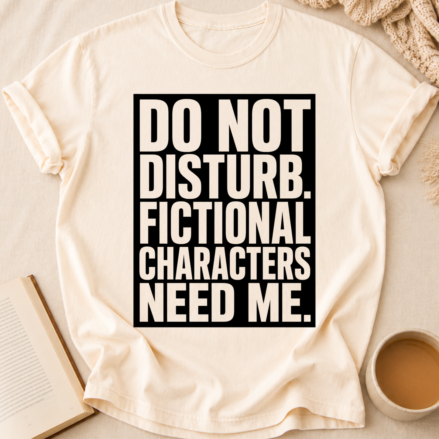 Do Not Disturb T-Shirt
