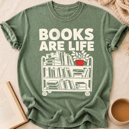 Books Are Life T-Shirt