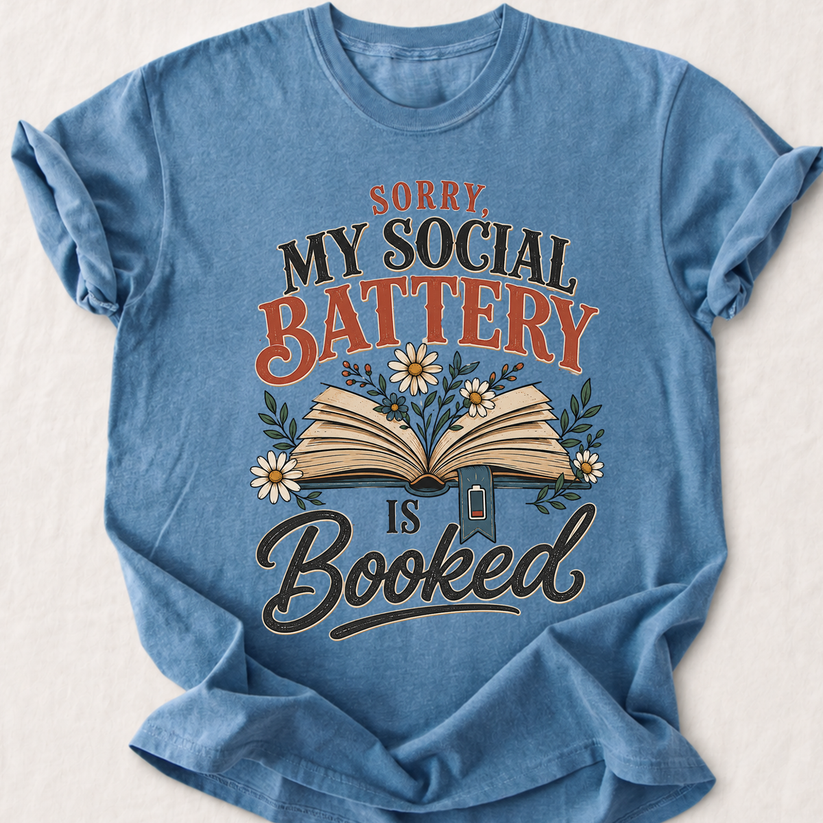 Social Battery T-Shirt