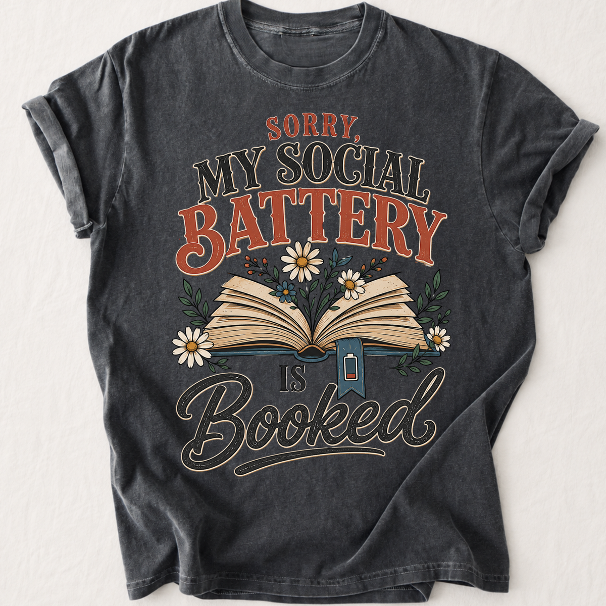 Social Battery T-Shirt