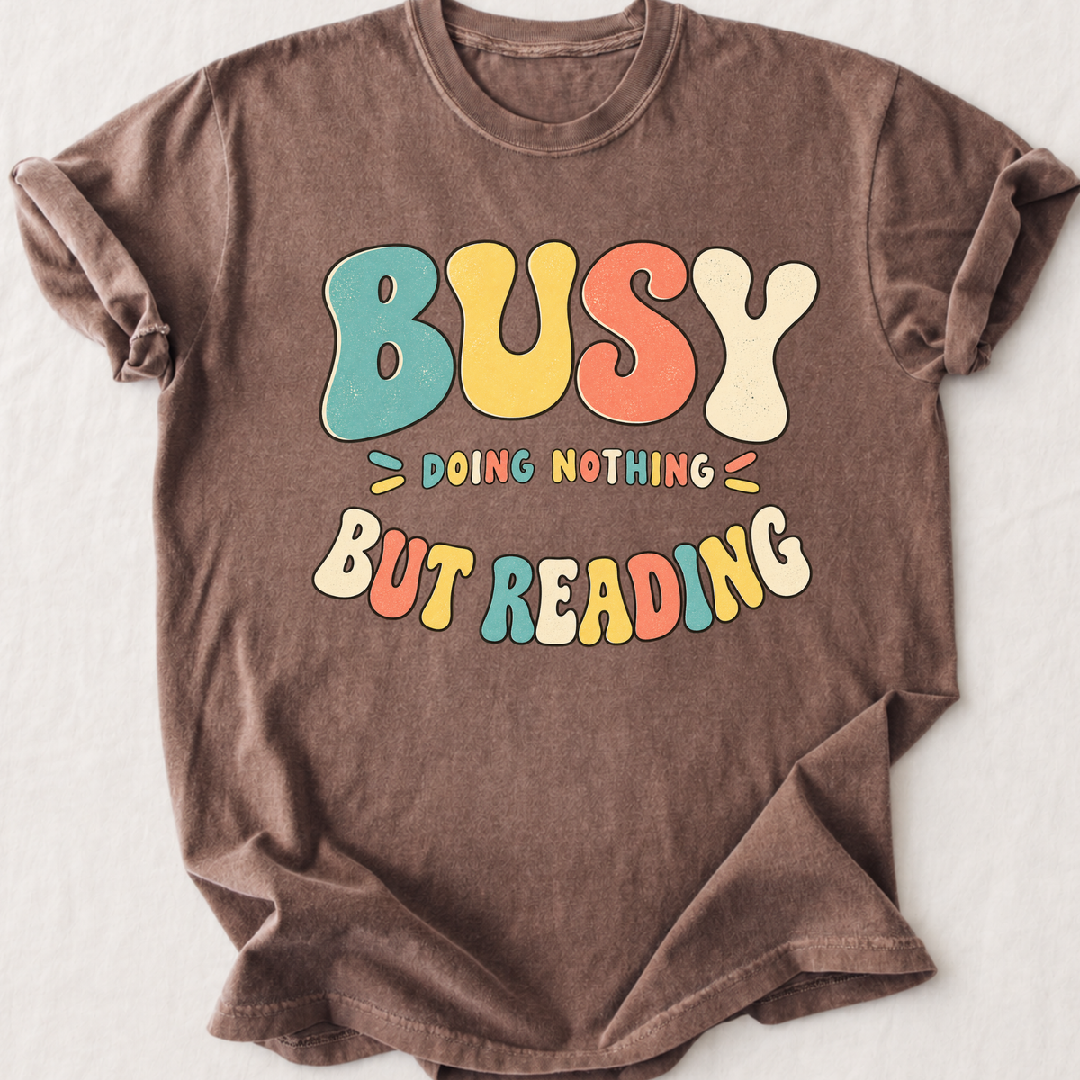 Busy But Reading T-Shirt