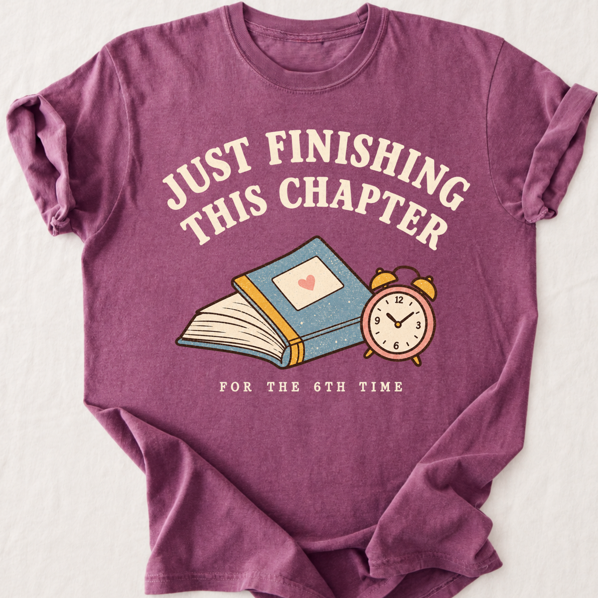 Just Finishing Chapter T-Shirt