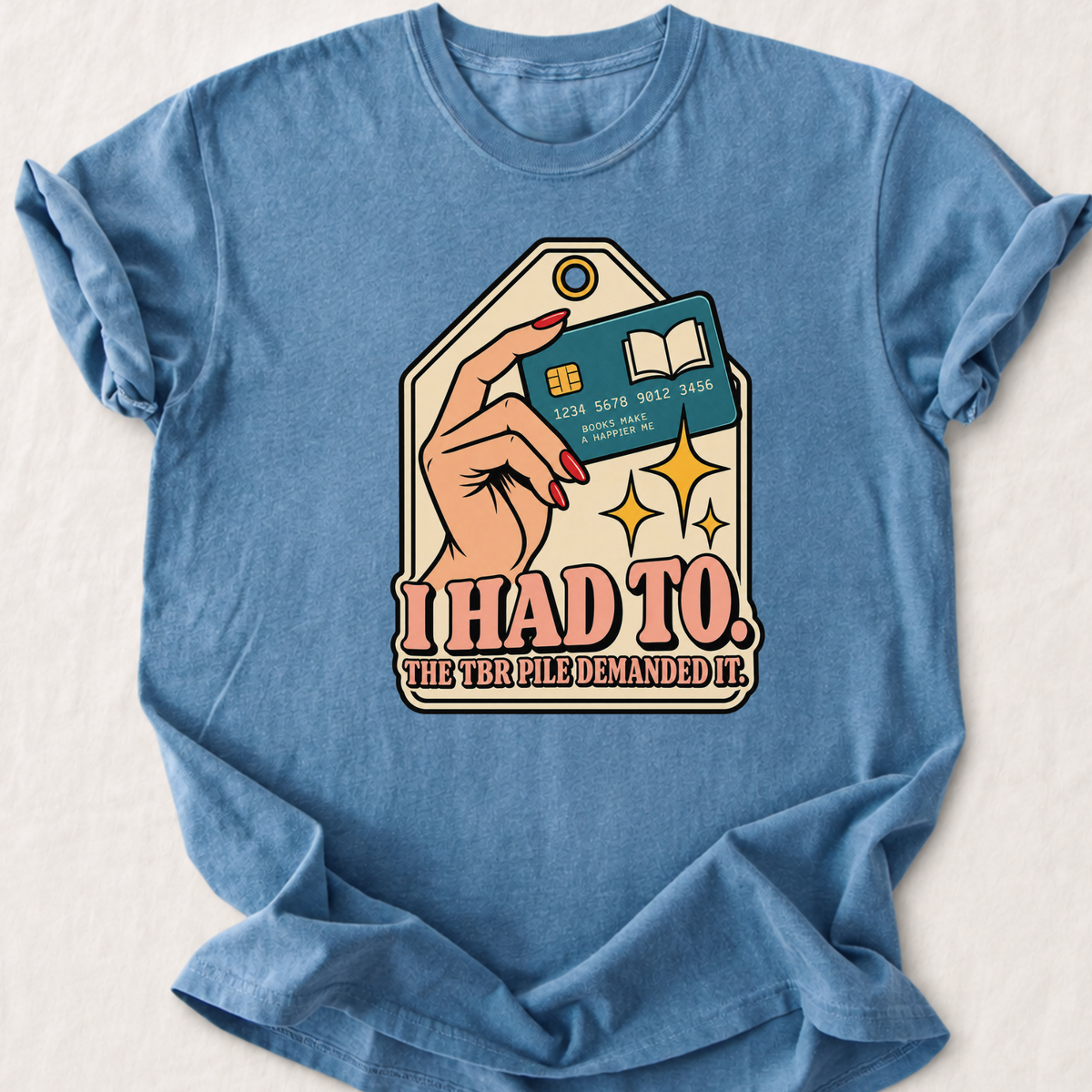 TBR Demanded it T-Shirt