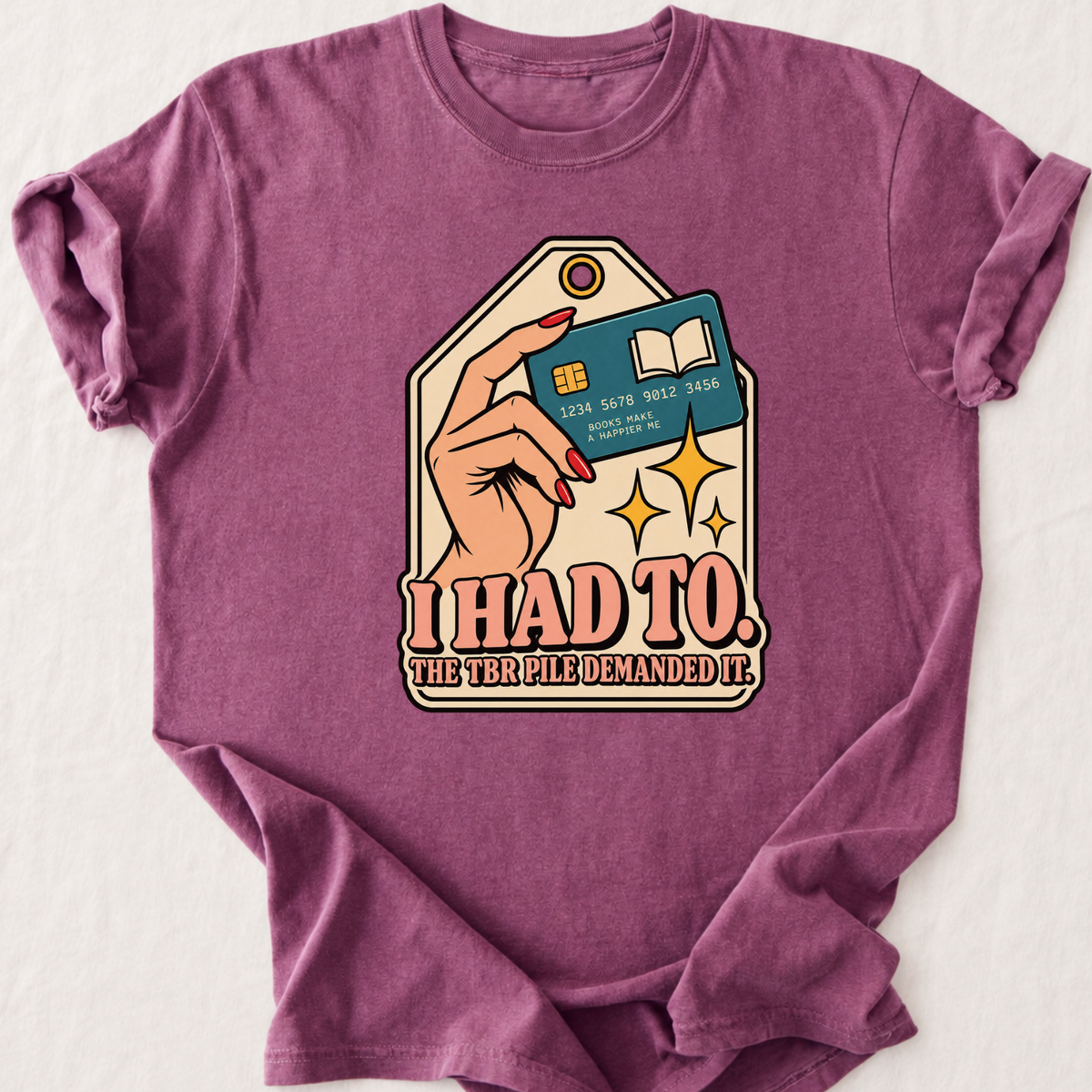 TBR Demanded it T-Shirt