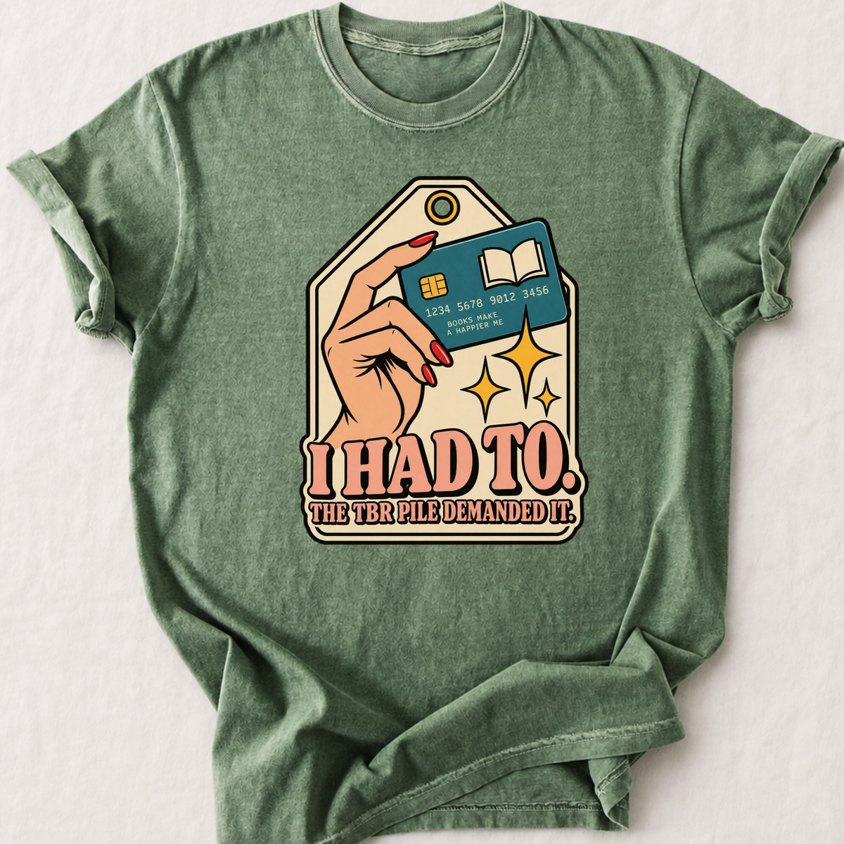 TBR Demanded it T-Shirt
