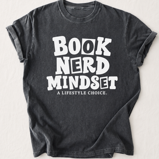 Book Nerd Mindset T-Shirt