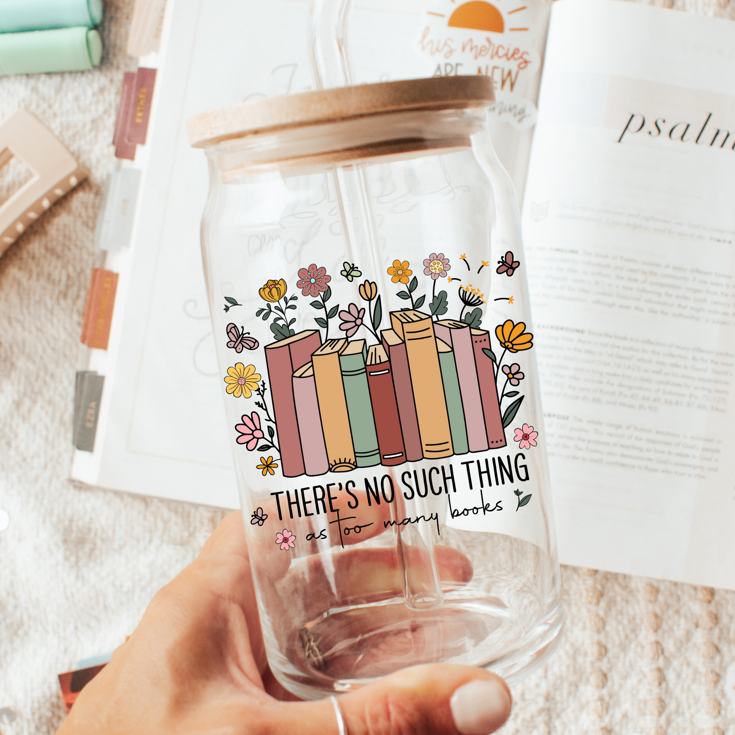 There's No Such Thing Too Many Books 16oz glass cup