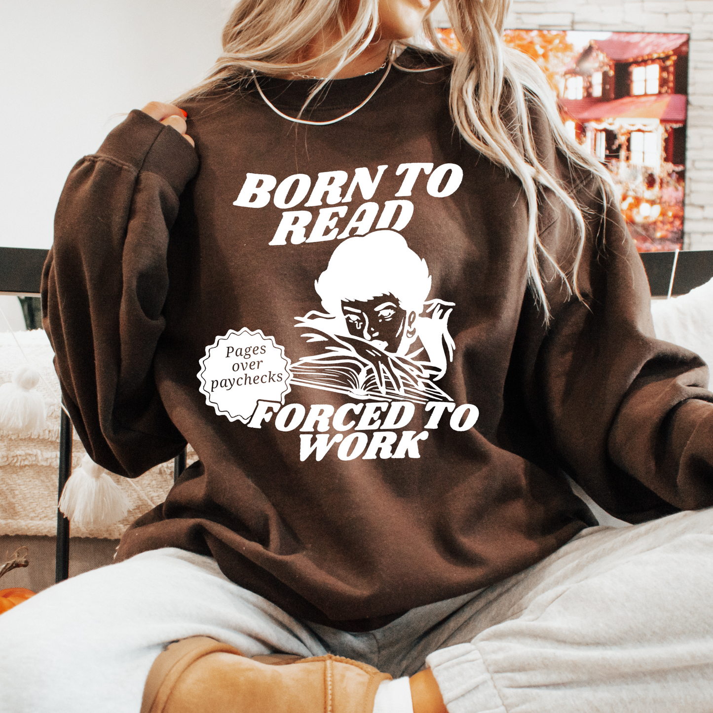 Born To Read Sweatshirt