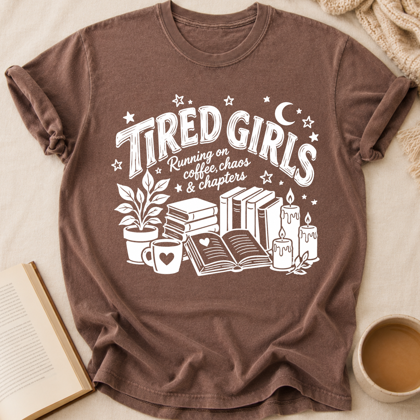 Tired Girls T-Shirt