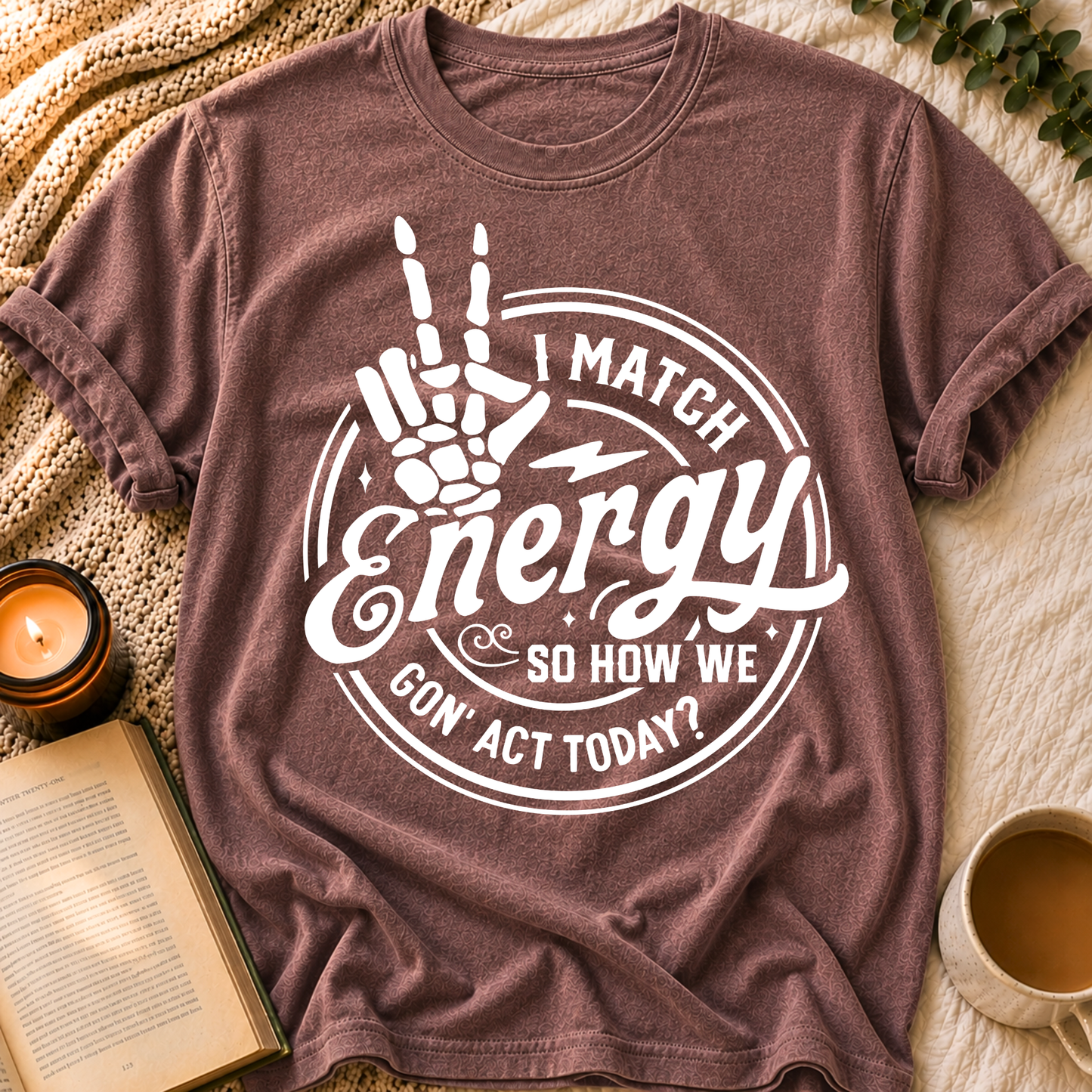 I Match Energy T-Shirt