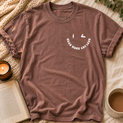 Read More, Cry Less T-Shirt