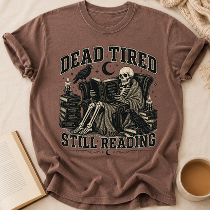 Dead Tired T-Shirt