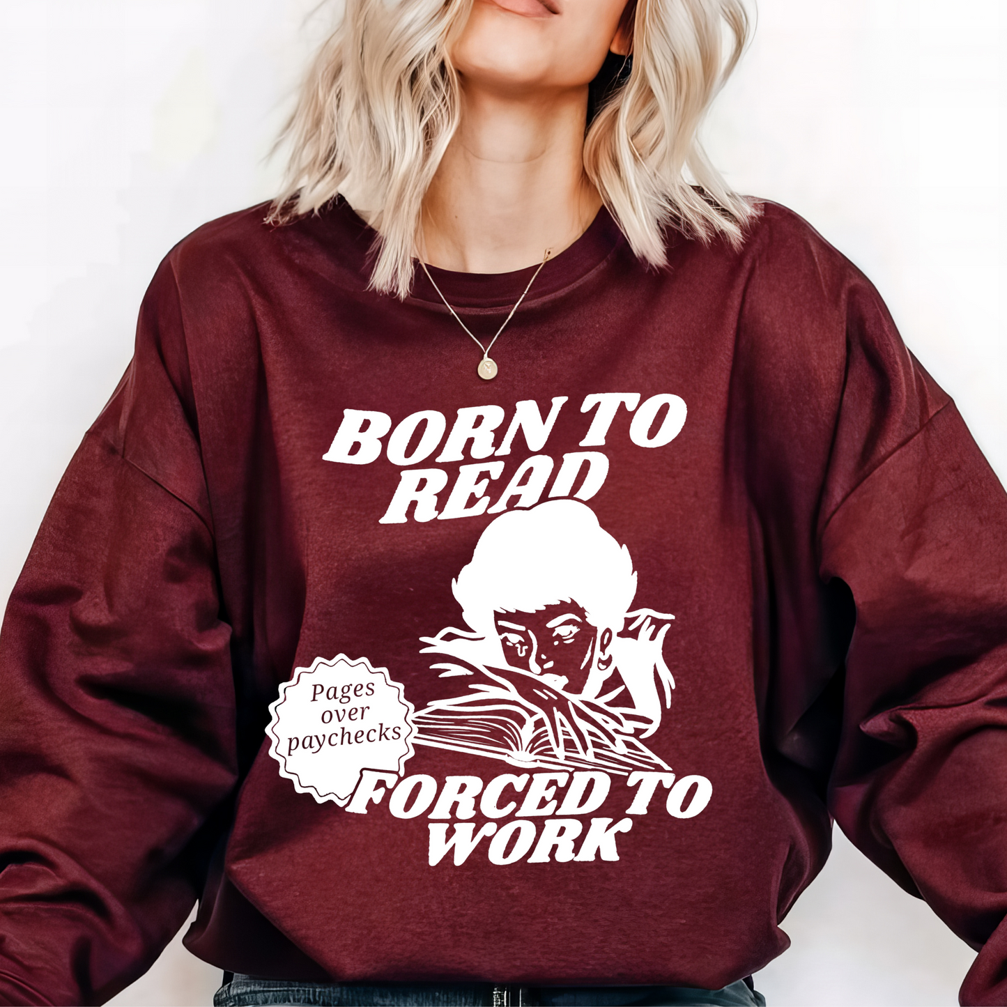 Born To Read Sweatshirt