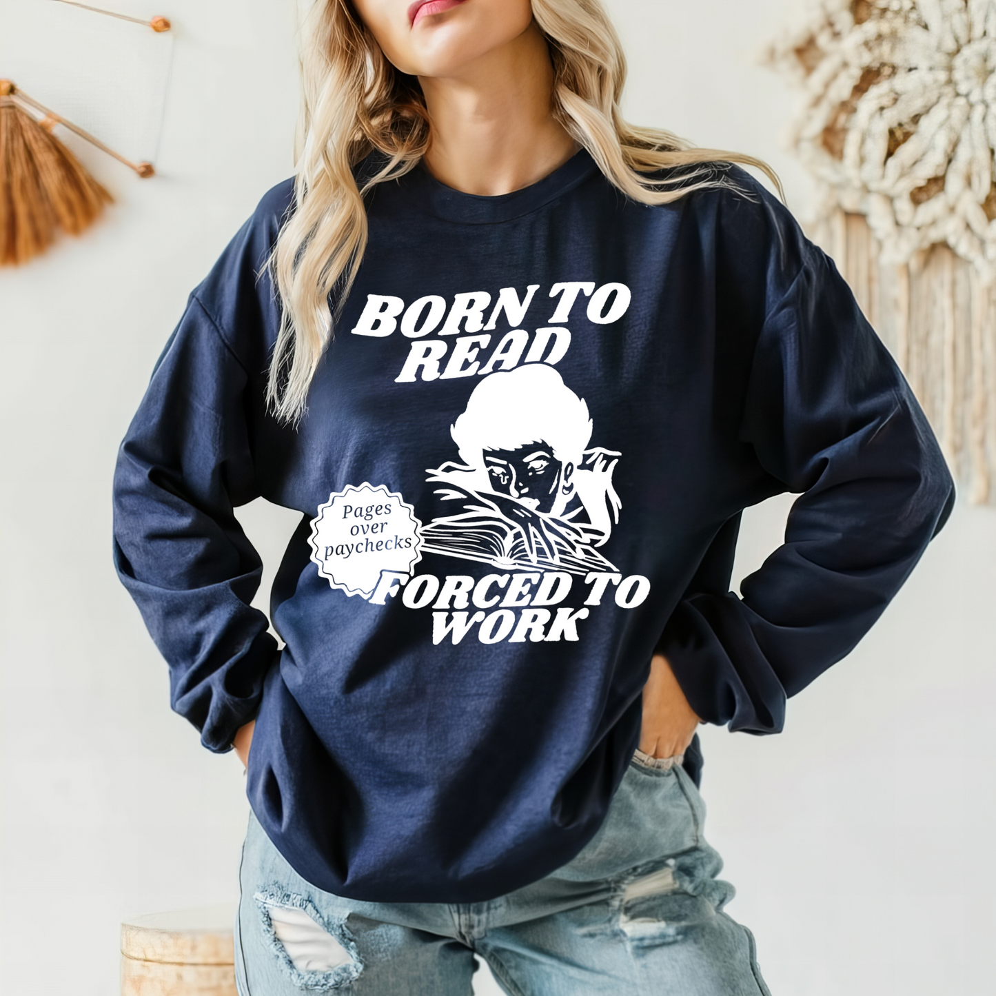 Born To Read Sweatshirt