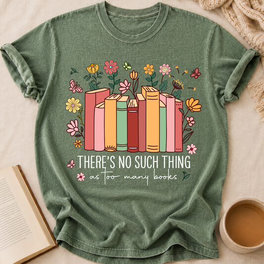 Too Many Books T-Shirt