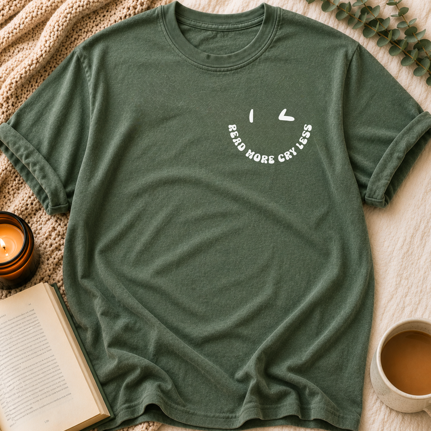 Read More, Cry Less T-Shirt