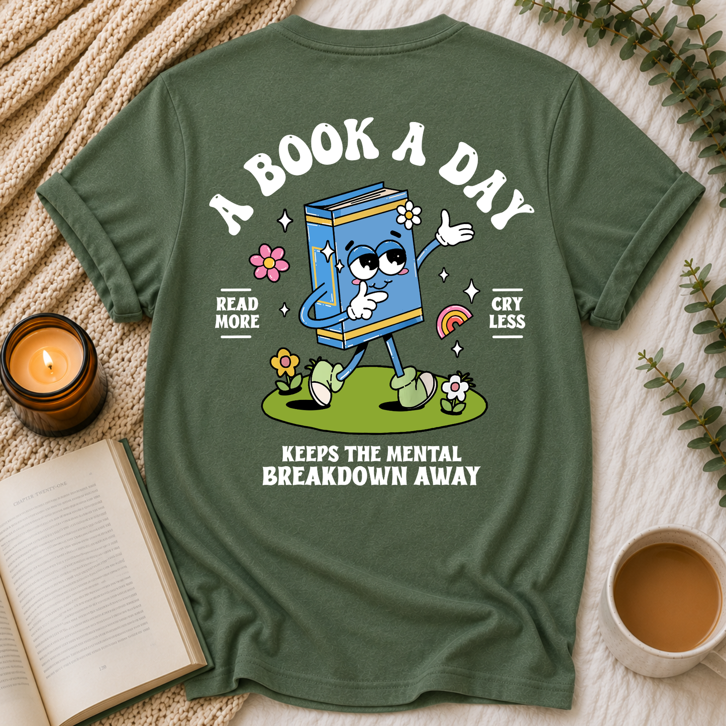 Read More Cry Less T-Shirt