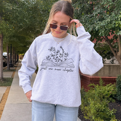 Just One More Chapter Sweatshirt - Sayitwithatea
