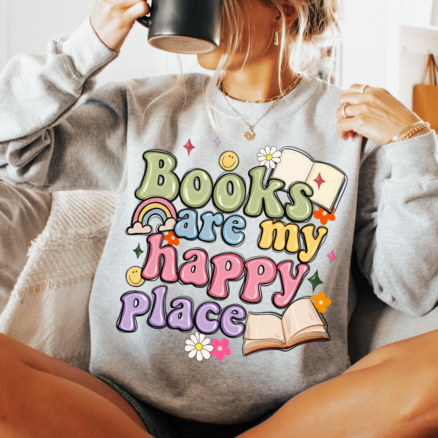 Books Are My Happy Place Sweatshirt + Free cup