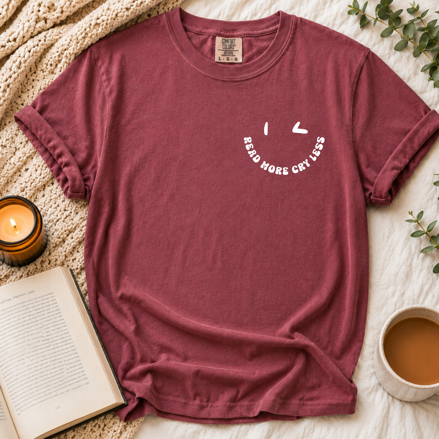 Read More Cry Less T-Shirt