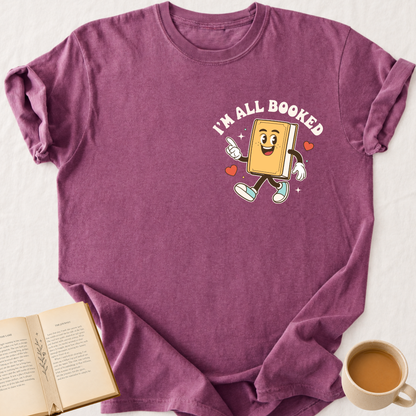 Weekend Is Booked T-Shirt