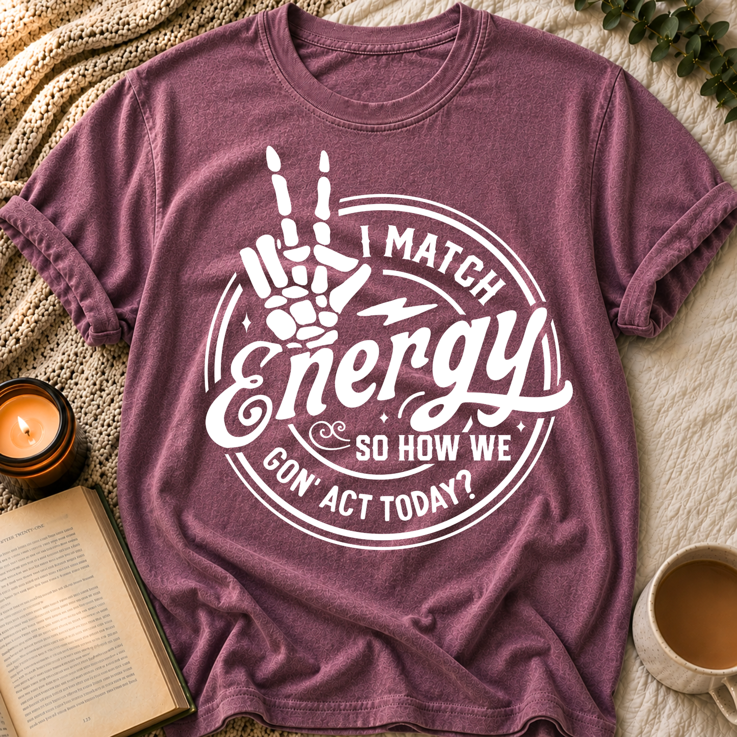 I Match Energy T-Shirt