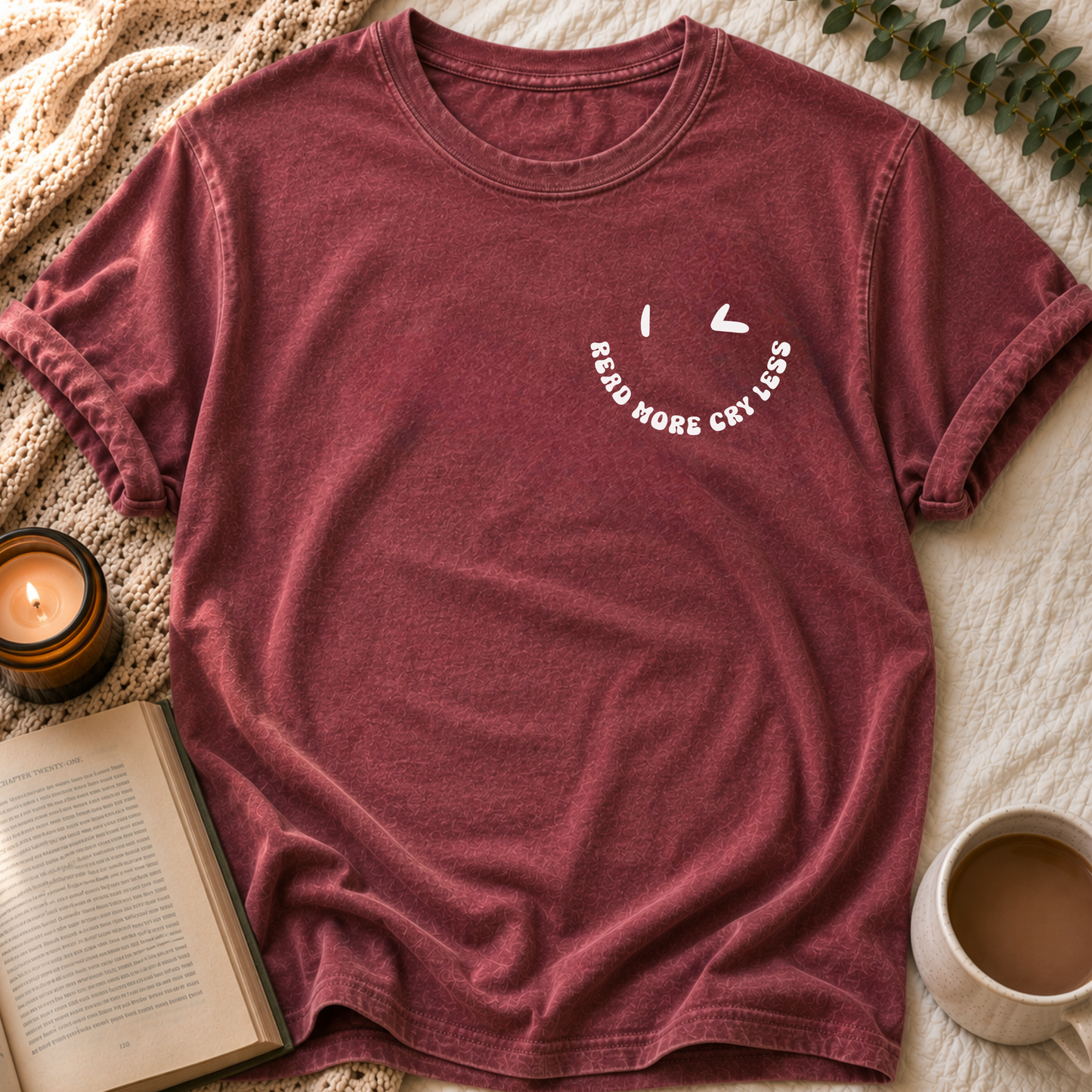Read More, Cry Less T-Shirt