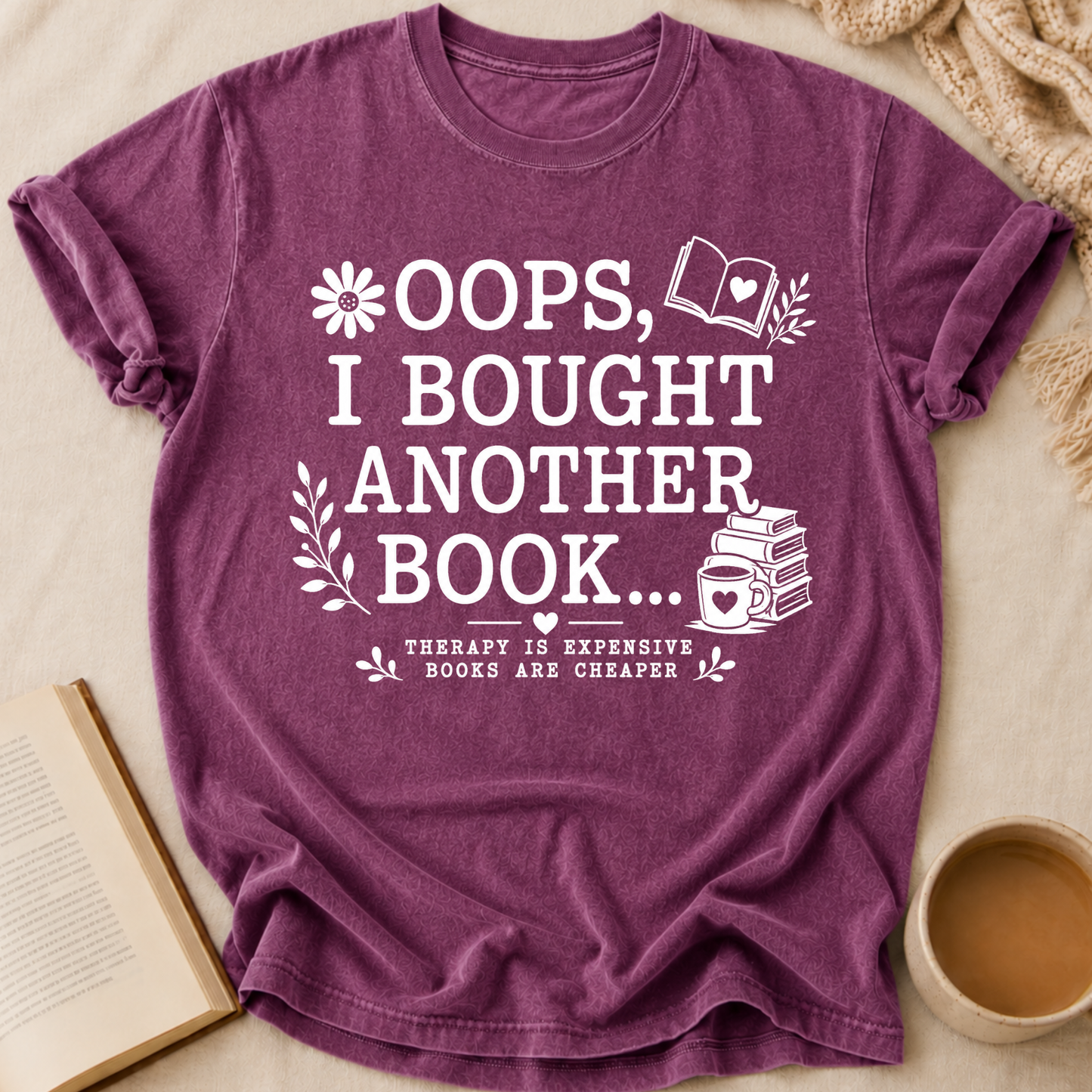Oops I Bought A Book T-Shirt
