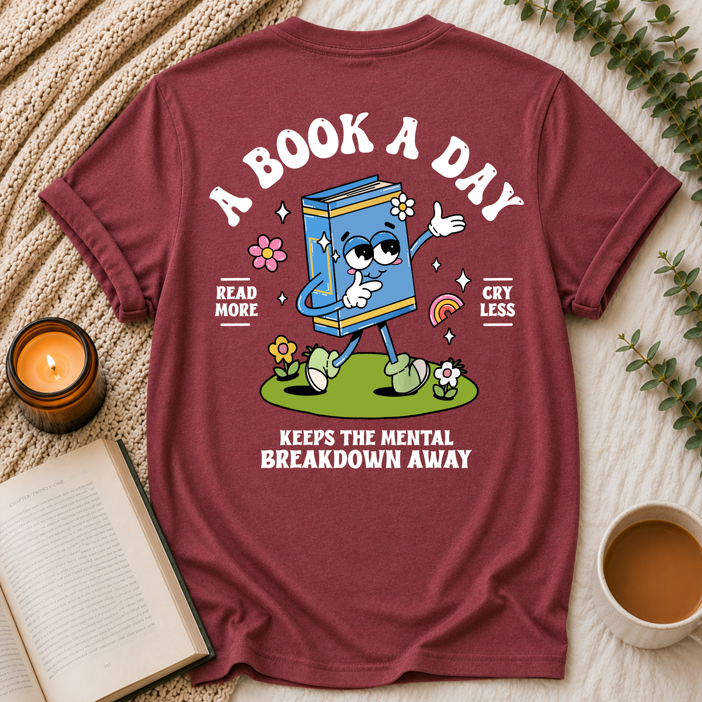 Read More Cry Less T-Shirt