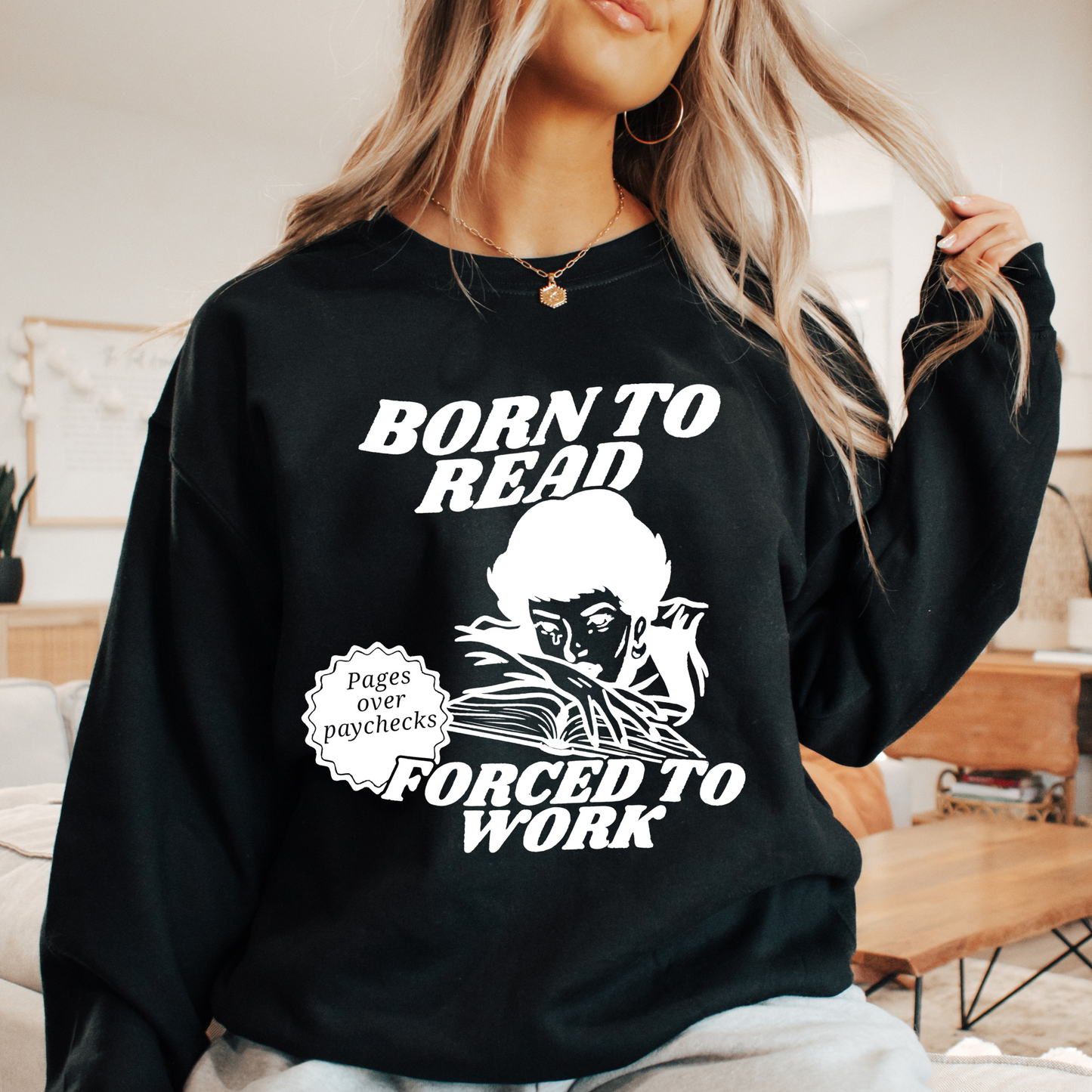 Born To Read Sweatshirt