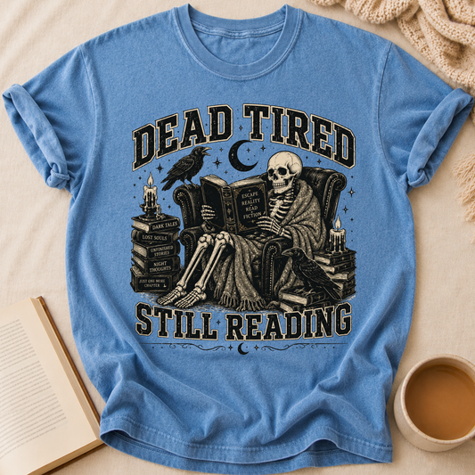 Dead Tired T-Shirt
