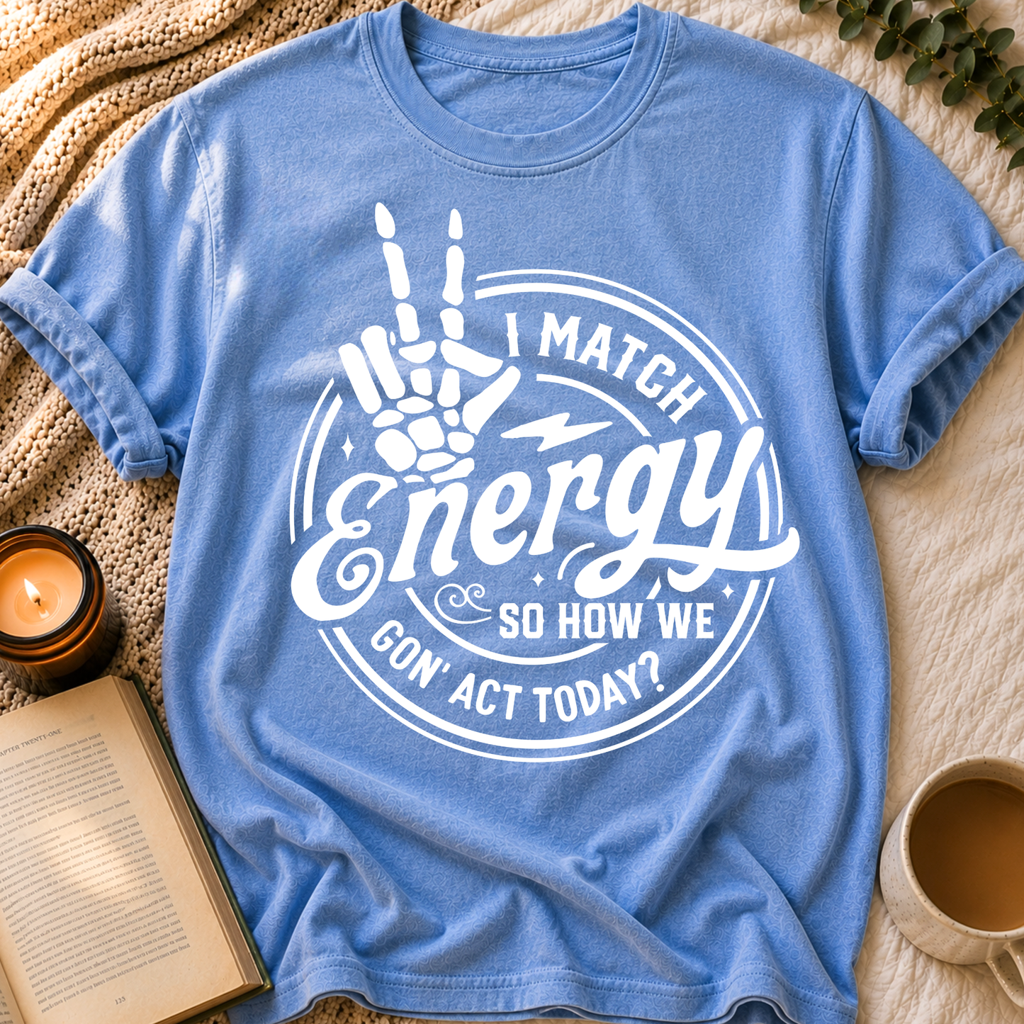 I Match Energy T-Shirt